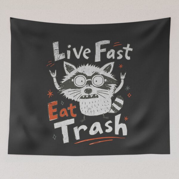 Item preview, Live Fast Eat Trash – Funny Raccoon designed and sold by Studio Bootleg.
