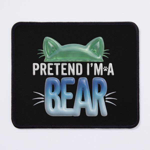 Item preview, Pretend I'm A Bear Funny Cat Ears 3D Glossy Design designed and sold by Retro Whiskers.