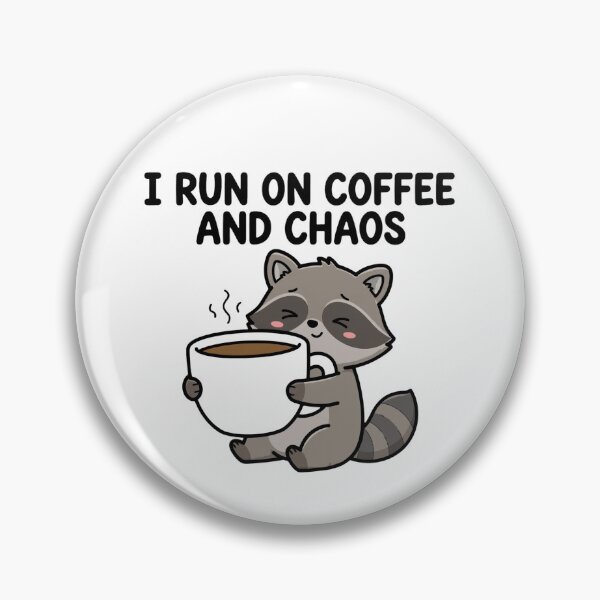 Item preview, I Run On Coffee And Chaos Raccoon designed and sold by the wellness script.