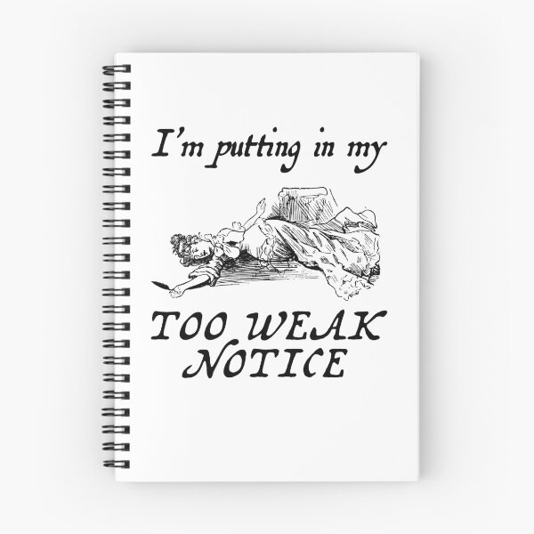 Item preview, I'm Putting In My Too Weak Notice Gym Humor designed and sold by OddPopARt.