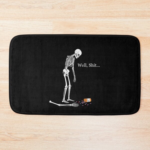 Item preview, Well Shit Pharmacy Technician Skeleton Skeleton Halloween designed and sold by w66aboo.