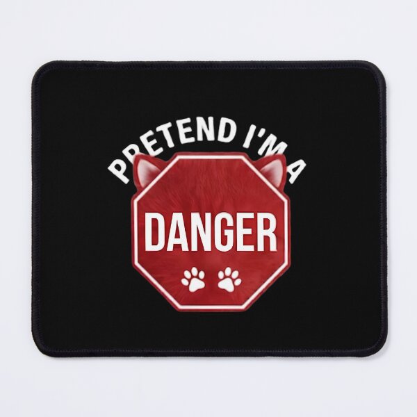 Item preview, Pretend I'm A Danger Funny Cat Stop Sign Warning Design designed and sold by Retro Whiskers.