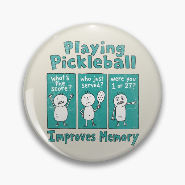 Item preview, Playing Pickleball Improves Memory – Funny Scorekeeping designed and sold by Studio Bootleg.