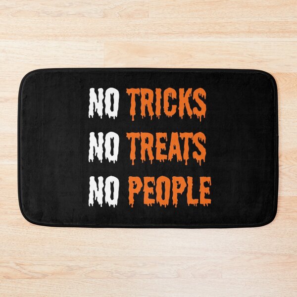 Item preview, No Tricks No Treats No People Funny Halloween Design designed and sold by T-version.