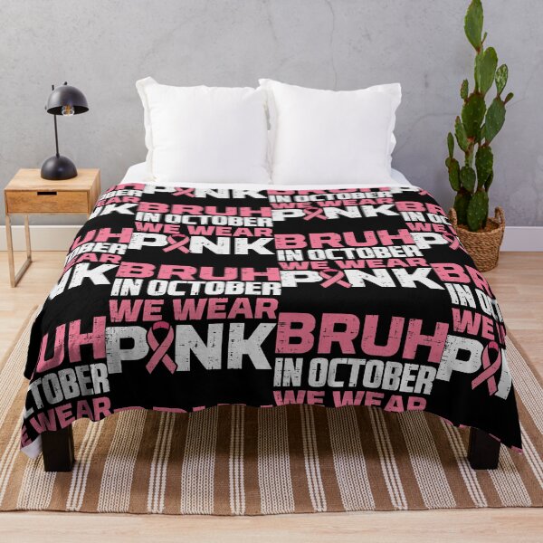 Item preview, Bruh In October We Wear Pink Cancer Awareness designed and sold by thefirstbroo.