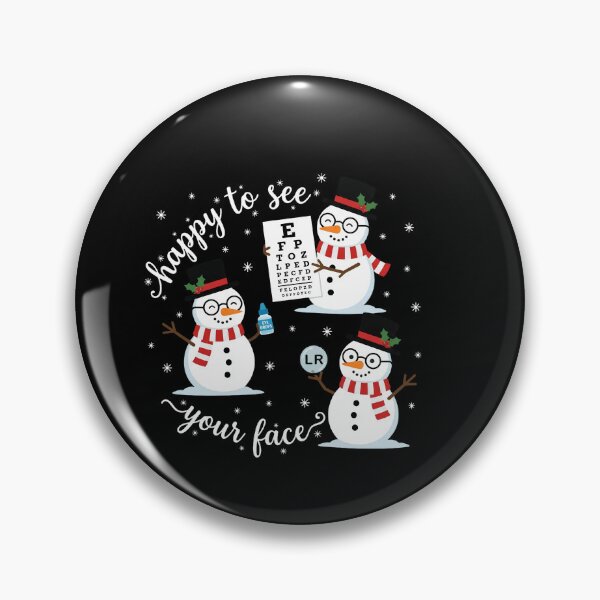 Item preview, Happy To See Your Face Optometry Snowman Eye Dr Christmas  designed and sold by w66aboo.