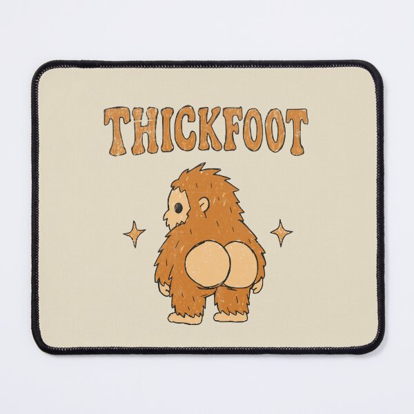 Item preview, Thickfoot – Cheeky Bigfoot Cryptid Humor designed and sold by Studio Bootleg.