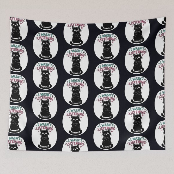 Item preview, I Wasn't Listening Sassy Black Cat Cute Funny Animal Humor designed and sold by Artsyowlscrafts.