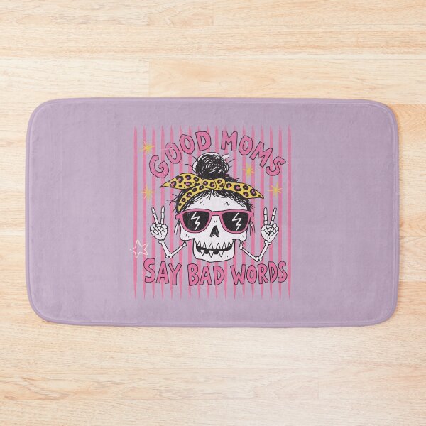 Item preview, Good Moms Say Bad Words – Skeleton Mom designed and sold by Studio Bootleg.