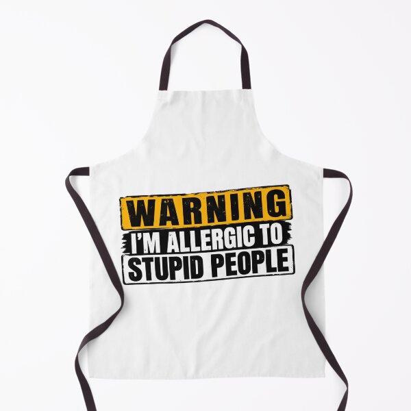 Item preview, Warning i'm allergic to stupid people designed and sold by aymmens.