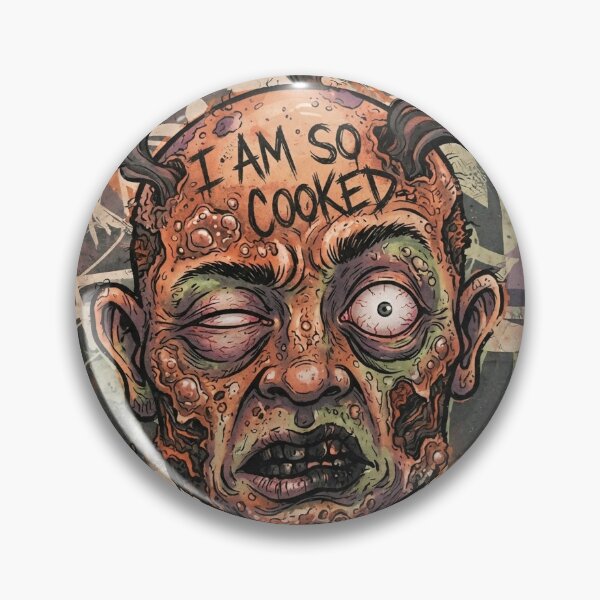 Item preview, "I AM SO COOKED" designed and sold by shelteredinside.