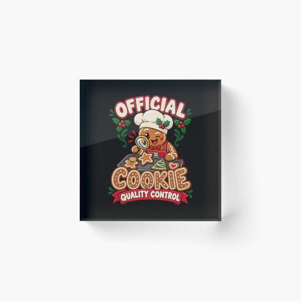 Item preview, Official Cookie Quality Control - Gingerbread Baker designed and sold by Good Mood Foundry.