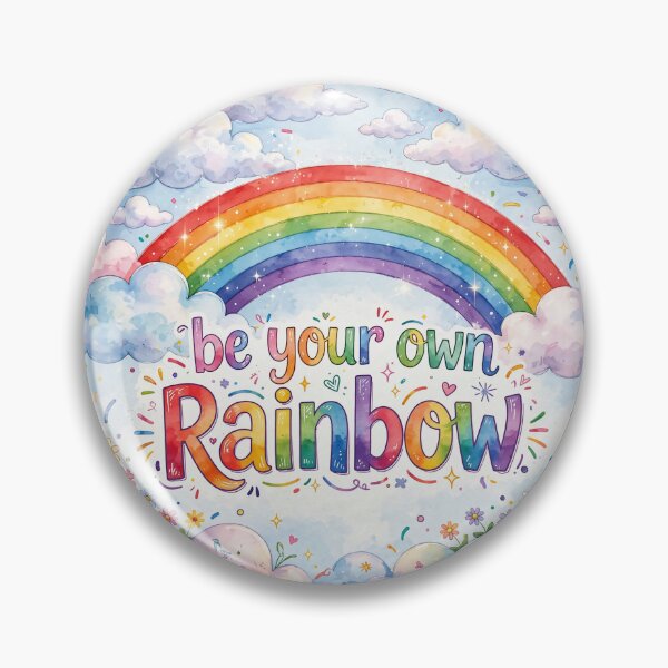 Item preview, Be Your Own Rainbow – Colorful Inspirational Pride Quote designed and sold by NotSoSubtleRosiePeas.