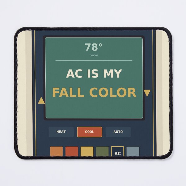 Item preview, AC Is My Fall Color designed and sold by PhoenixTShirtz.