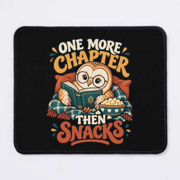 Item preview, One More Chapter Then Snacks - Reading Owl designed and sold by Good Mood Foundry.