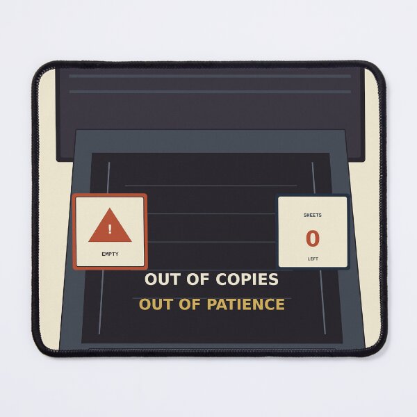 Item preview, Out Of Copies Out Of Patience designed and sold by PhoenixTShirtz.