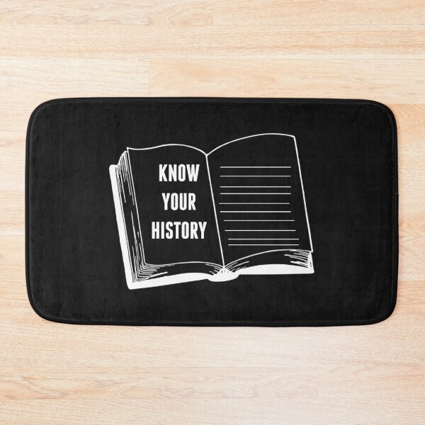 Item preview, KNOW YOUR HISTORY designed and sold by binmaster3000.