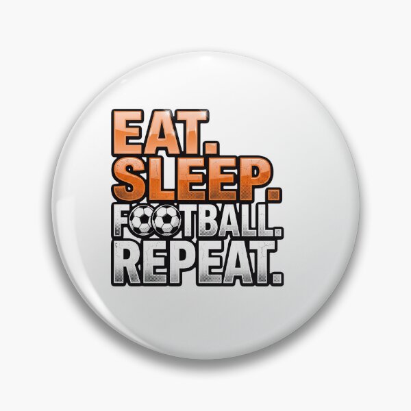 Item preview, Football Fans Eat Sleep Football Repeat designed and sold by Afnan Store.
