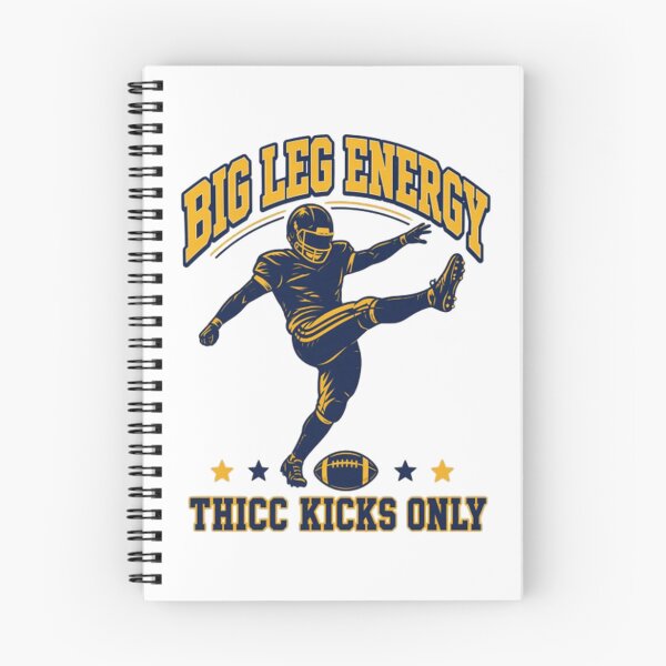 Item preview, Football Kicker, Big Leg Energy, Thicc Kicks Only designed and sold by milmckayStudio.