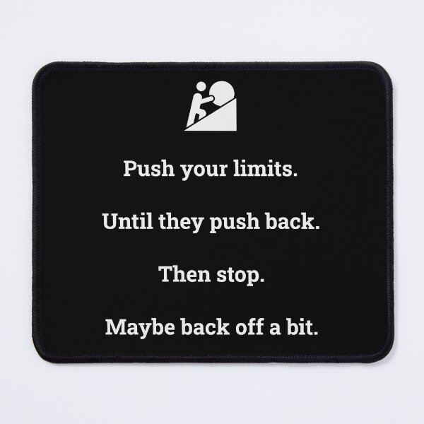 Item preview, Push your limits... designed and sold by Winston Cat.