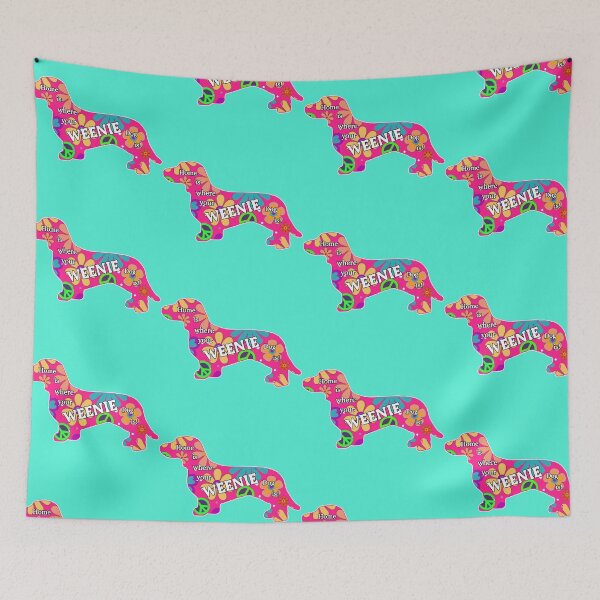 Item preview, Home is where your weenie dog is! designed and sold by dpenn.