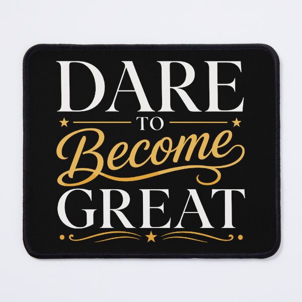 Item preview, Dare to Become Great Motivational Success Mindset designed and sold by rejowan-arts.