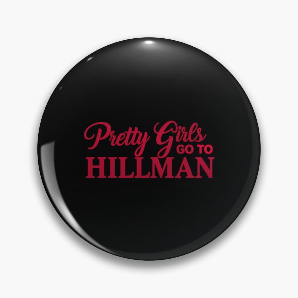 Artikelvorschau, Hillman College, Pretty Girls Go to Hillman, HBCU Alumni entworfen und verkauft von milmckayStudio.