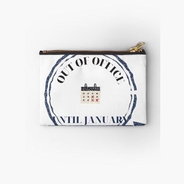 Item preview, Out of Office Until January Funny Holiday designed and sold by thestevebro.