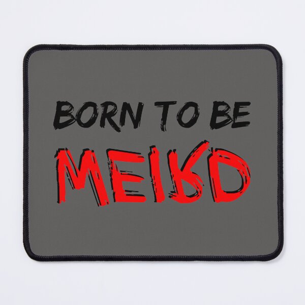 Item preview, Born to be Weird designed and sold by SuzanaTArt.