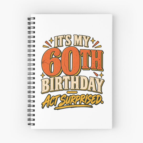 Item preview, It's My 60th Birthday Act Surprised - Funny Vintage Birthday    designed and sold by BumbleBloom7.