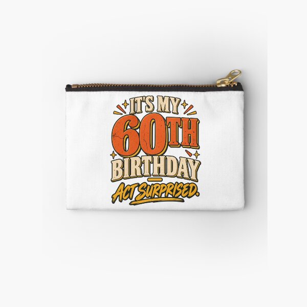 Item preview, It's My 60th Birthday Act Surprised - Funny Vintage Birthday    designed and sold by BumbleBloom7.