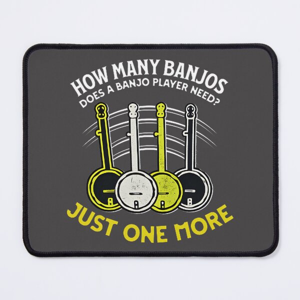 Item preview, How Many Banjos Does a Banjo Player Need? Funny Musician Quote Design designed and sold by MailboxSquad.