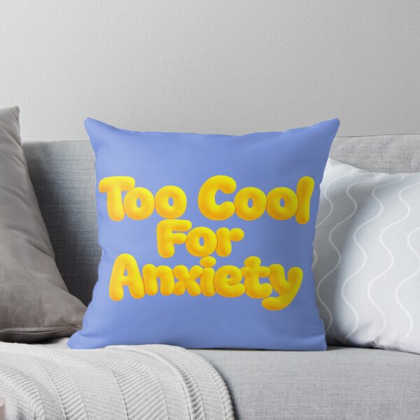 Item preview, Too Cool For Anxiety – Motivational Bubble yellow designed and sold by tviyluv.
