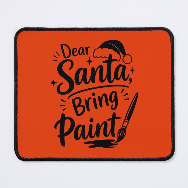 Item preview, Dear Santa Bring Paint | Funny Christmas Artist Gift Design designed and sold by DesignHouse07.