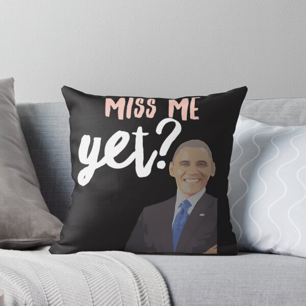 Item preview, Miss Me Yet - Nostalgic Tribute to Former President Obama designed and sold by kzshopdz.