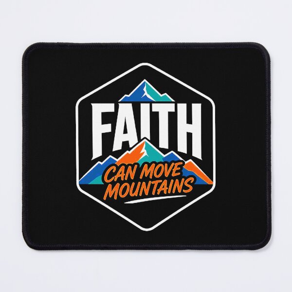 Item preview, Matthew 17:20 Faith Can Move Mountains designed and sold by plushism.