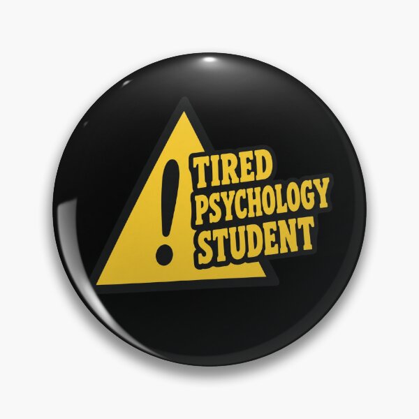 Item preview, Tired Psychology Student designed and sold by AdityaGoodman.