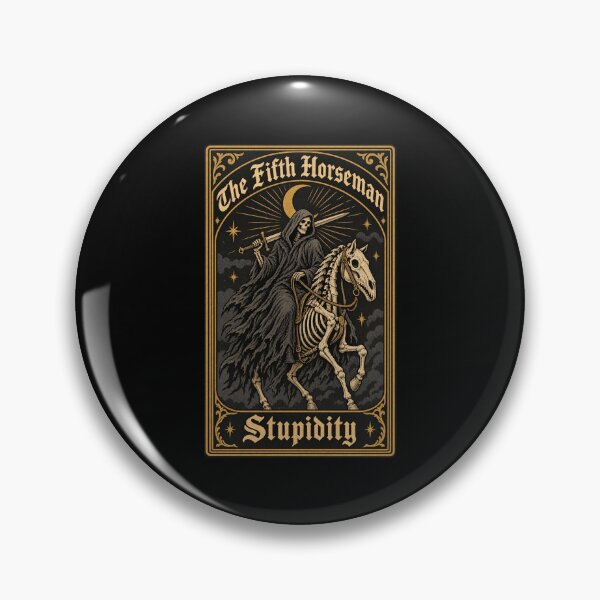 Item preview, The Fifth Horseman Stupidity Funny Tarot Card Grim Reaper Graphic designed and sold by Whirx.