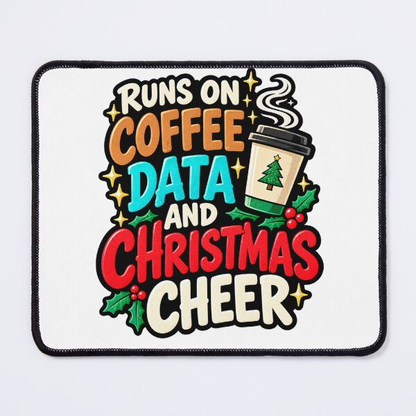 Item preview, Runs On Coffee Data And Christmas Cheer Funny Design designed and sold by Kenzie & Co.