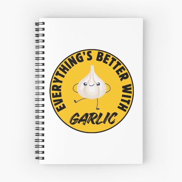 Item preview, Everything’s Better With Garlic designed and sold by lovewhatyoudo.