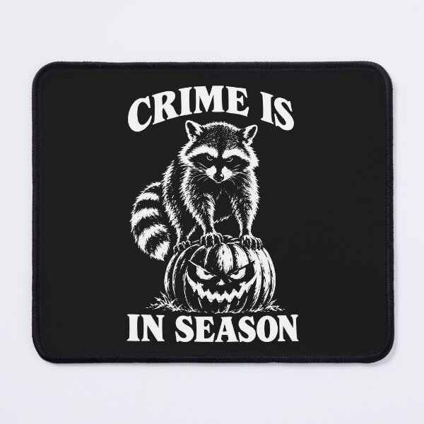 Item preview, Crime Is In Season Raccoon Halloween Villain designed and sold by CamaleonDesigns.