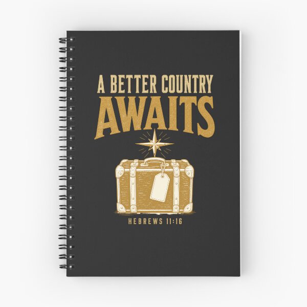 Item preview, A Better Country Awaits — Hebrews 11:16 designed and sold by Quirky Cotton Collective.