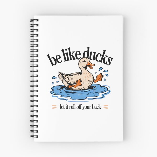 Item preview, Be Like Ducks Let It Roll Off Your Back Funny designed and sold by ZACK ART.