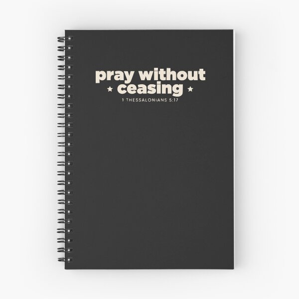 Item preview, Pray Without Ceasing — 1 Thessalonians 5:17 designed and sold by Quirky Cotton Collective.