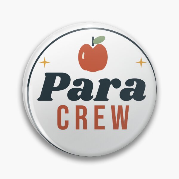Item preview, Para Crew Paraprofessional Teacher Aide Badge designed and sold by Good Little Days.