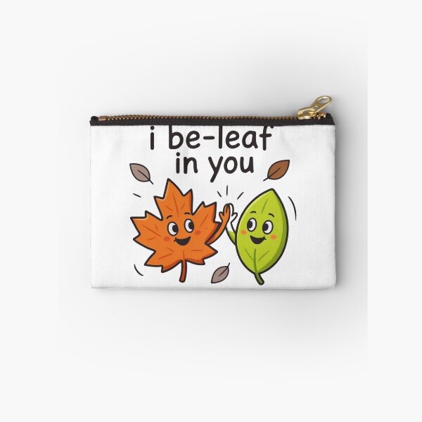 Item preview, Leaf, I Be Leaf in You, Fun Joke designed and sold by ZACK ART.