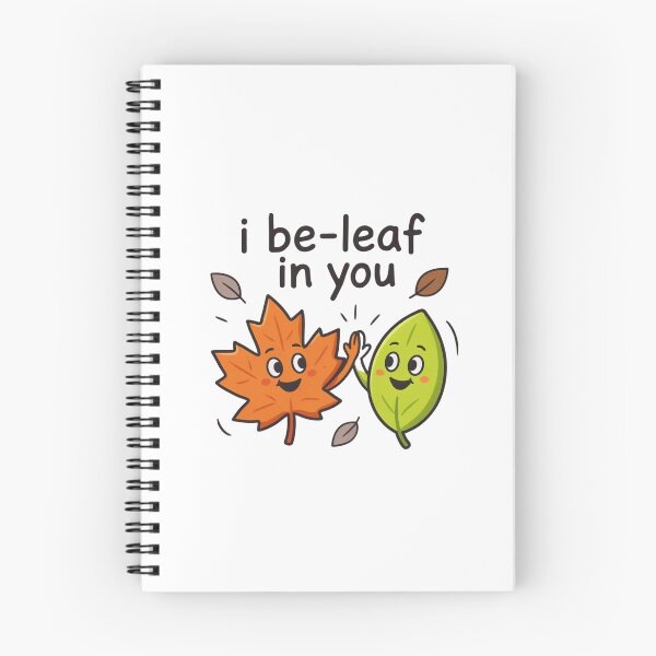 Item preview, Leaf, I Be Leaf in You, Fun Joke designed and sold by ZACK ART.
