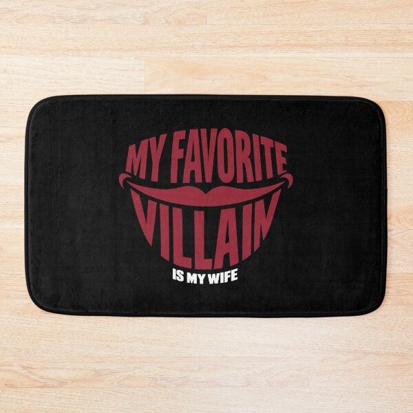 Item preview, My Favorite Villain is My Wife Husband Humor designed and sold by AnnSign.