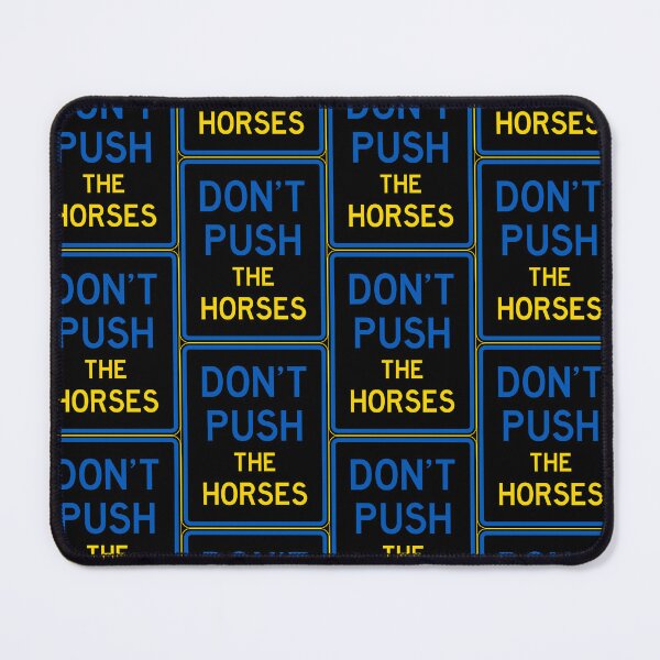 Item preview, DON’T PUSH THE HORSES – Road Sign Meme with a Ukrainian Color Twist designed and sold by DopeVibeStuff.