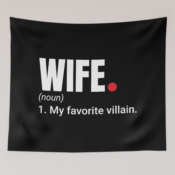 Item preview, My Favorite Villain is My Wife Definition Quote designed and sold by AnnSign.